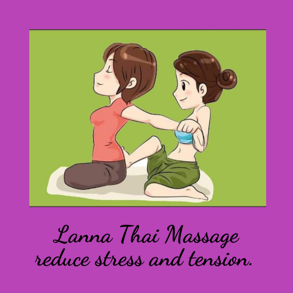 Lanna Thai Massage reduce stress and tension